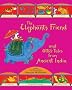 The Elephant's Friend and Other Tales from Ancient India