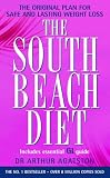 The South Beach Diet: A Doctor's Plan for Fast and Lasting Weight Loss