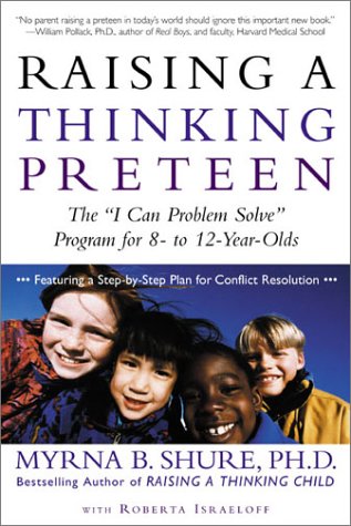 Books: Raising a Thinking Preteen. The 