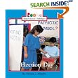 Election Day (Rookie Read-About Holidays)