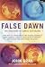 False Dawn: The Delusions of Global Capitalism