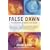 False Dawn: The Delusions of Global Capitalism
