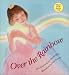 Over the Rainbow