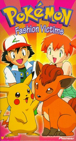 Pokemon - Fashion Victims (Vol. 9) [VHS]
