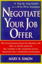 Negotiate Your Job Offer: A Step-by-Step Guide to a Win-Win Situation