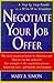 Negotiate Your Job Offer: A Step-by-Step Guide to a Win-Win Situation