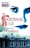 The Cardinal Rule (Silhouette Bombshell)