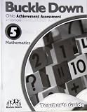 Buckle Down Ohio Achievement Assessment 5 Mathematics (Teacher Guide)