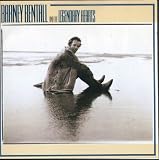 Barney Bentall & The Legendary Heartsby Barney and the Legenda...