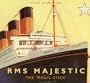 RMS Majestic: The 'Magic-Stick'