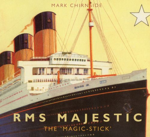 RMS Majestic: The Magic-Stick 
