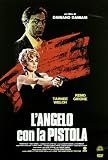 L` Angelo con la Pistola