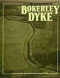 The archaeology of Bokerley Dyke