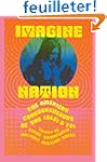 Imagine Nation: The American Counterc...