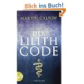 Der Lilith Code: Thriller