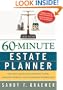 60-Minute Estate Planner: Fast and Easy Plans for Saving Taxes, Avoiding Probate, and Maximizing Inheritance (Sixty Minute Estate Planner)