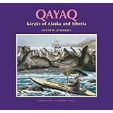 Qayaq: Kayaks of Alaska & Siberia