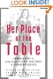 Her Place at the Table: A Woman's Guide to Negotiating Five Key Challenges to Leadership Success