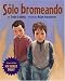 Solo Bromeando/just Kidding (Spanish Edition)