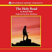 The Holy Road | [Michael Blake]