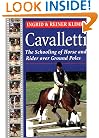 Cavaletti: The Schooling of Horse and Rider over Ground Poles