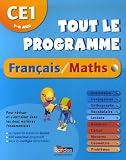 Tout le programme Français/Maths CE1 : 7-8 Ans