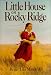 Little House on Rocky Ridge (Rose Years)