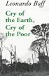 Cry of the Earth, Cry of the Poor (Ecology & Justice Series)