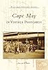 Cape May  in  Vintage  Postcards   (NJ)  (Postcard History Series)
