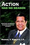 ACTION HAS NO SEASON