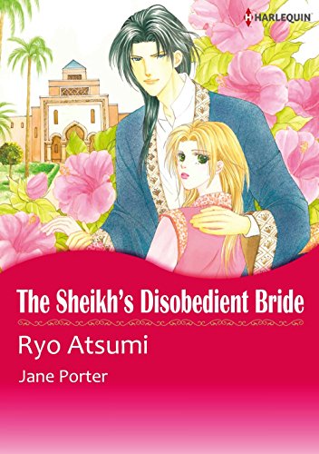 THE SHEIKH'S DISOBEDIENT BRIDE (Harlequin comics)