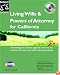 Living Wills & Powers of Attorney for California