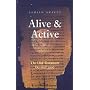 Alive and Active