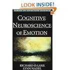 Cognitive Neuroscience of Emotion (Series in Affective Science) by  Richard D. Lane and Lynn Nadel