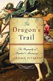 The Dragon's Trail: The Biography of Raphael's Masterpiece