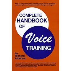 Complete Handbook of Voice Training