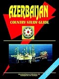 Azerbaijan Country Study Guide