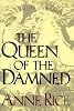 The Queen of the Damned (Vampire chronicles)