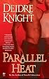 Parallel Heat (Midnight Warriors, Book 2)