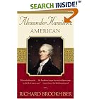 Alexander Hamilton, American by Richard Brookhiser