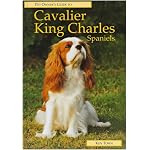 CAVALIER KING CHARLES SPANIELS (Pet Owner's Guide Series) book cover