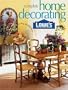 Lowe's Complete Home Decorating (Lowe's Home Improvement)