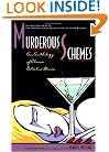 Murderous Schemes: An Anthology of Classic Detective Stories