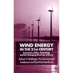 Wind Energy in the 21st Century: Economics, Policy, Technology and the Changing Electricity Industry