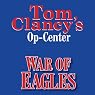 War of Eagles: Tom Clancy's Op-Center #12