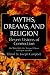 Book Myths, Dreams, and Religion: Eleven Visions of Connection