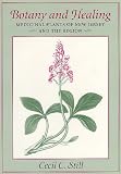 Botany and Healing: Medicinal Plants of New Jersey and the Region