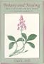 Botany and Healing: Medicinal Plants of New Jersey and the Region