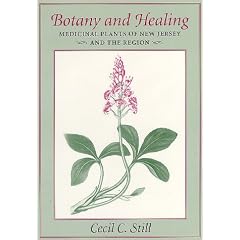 Botany and Healing: Medicinal Plants of New Jersey and the Region