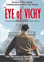 The Eye of Vichy Streaming.